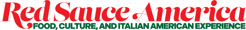 Red Sauce America - Food, Culture, and Italian American Experience